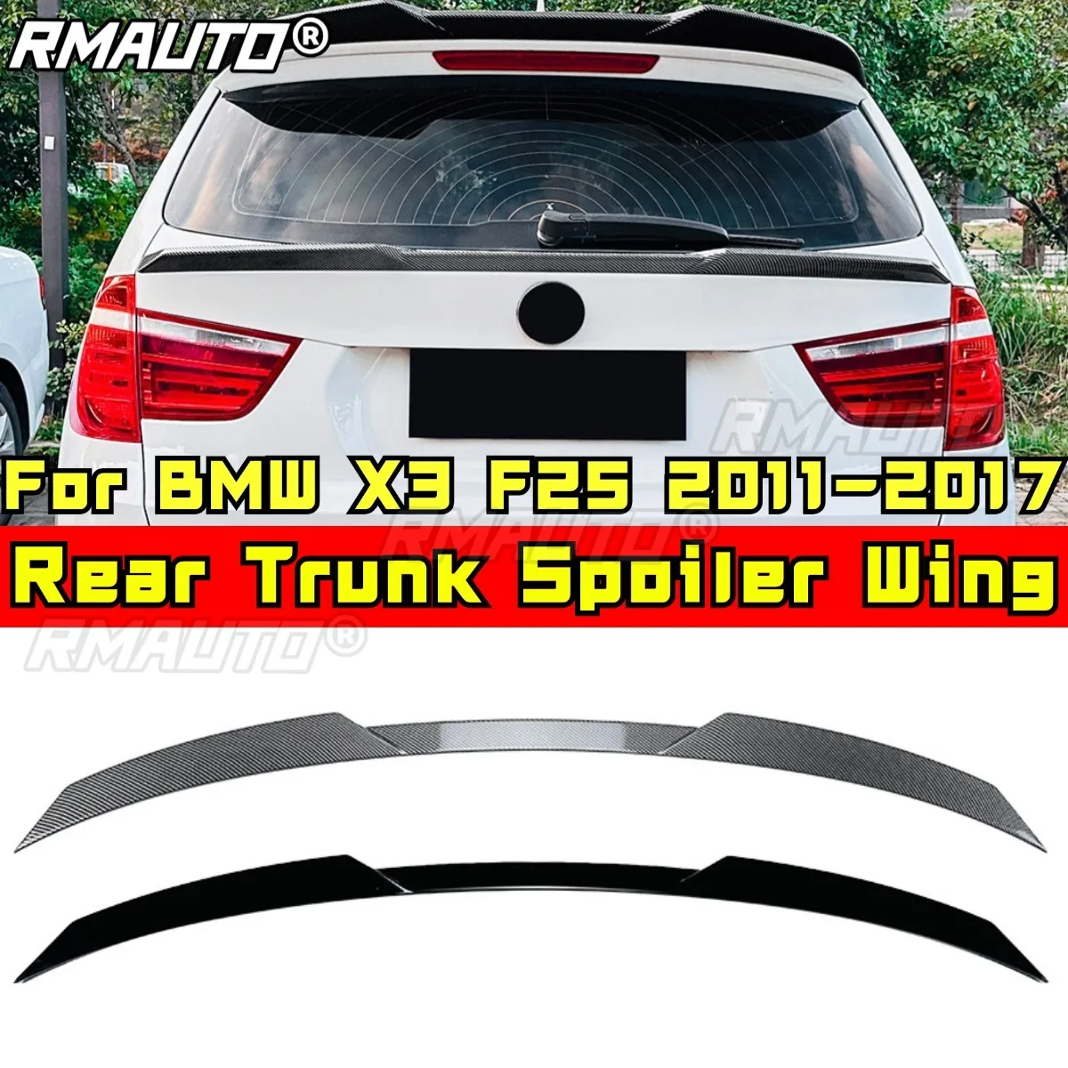 

For BMW X3 F25 Body Kit Rear Trunk Spoiler Rear Trunk Wing Rear Spoiler for BMW X3 F25 2011-2017 Car Accessories