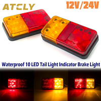 2Pcs 10 LED 12V 24V Rear Tail Light Taillight Stop Turn Signal Indicator Lamp Truck Trailer Caravan Car Lighting Waterproof IP65