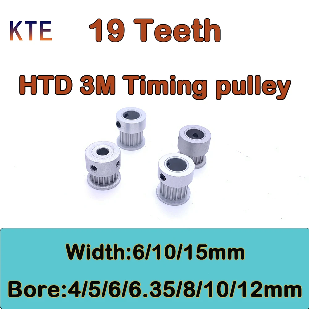 19 Teeth HTD3M Timing Pulley Bore 4 5 6 6.35 8 10 12mm 19T 3M Synchronous Wheel Belt Width 6 10 15mm 19Tooth HTD3M Timing Pulley