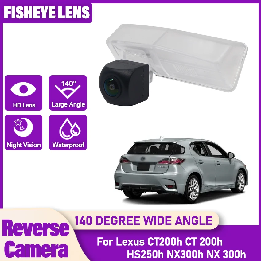 HD 1080P 140° FishEye Vehicle Rear View Camera For Lexus CT200h CT 200h HS250h NX300h NX 300h HD Night Vision Car Backup Camera