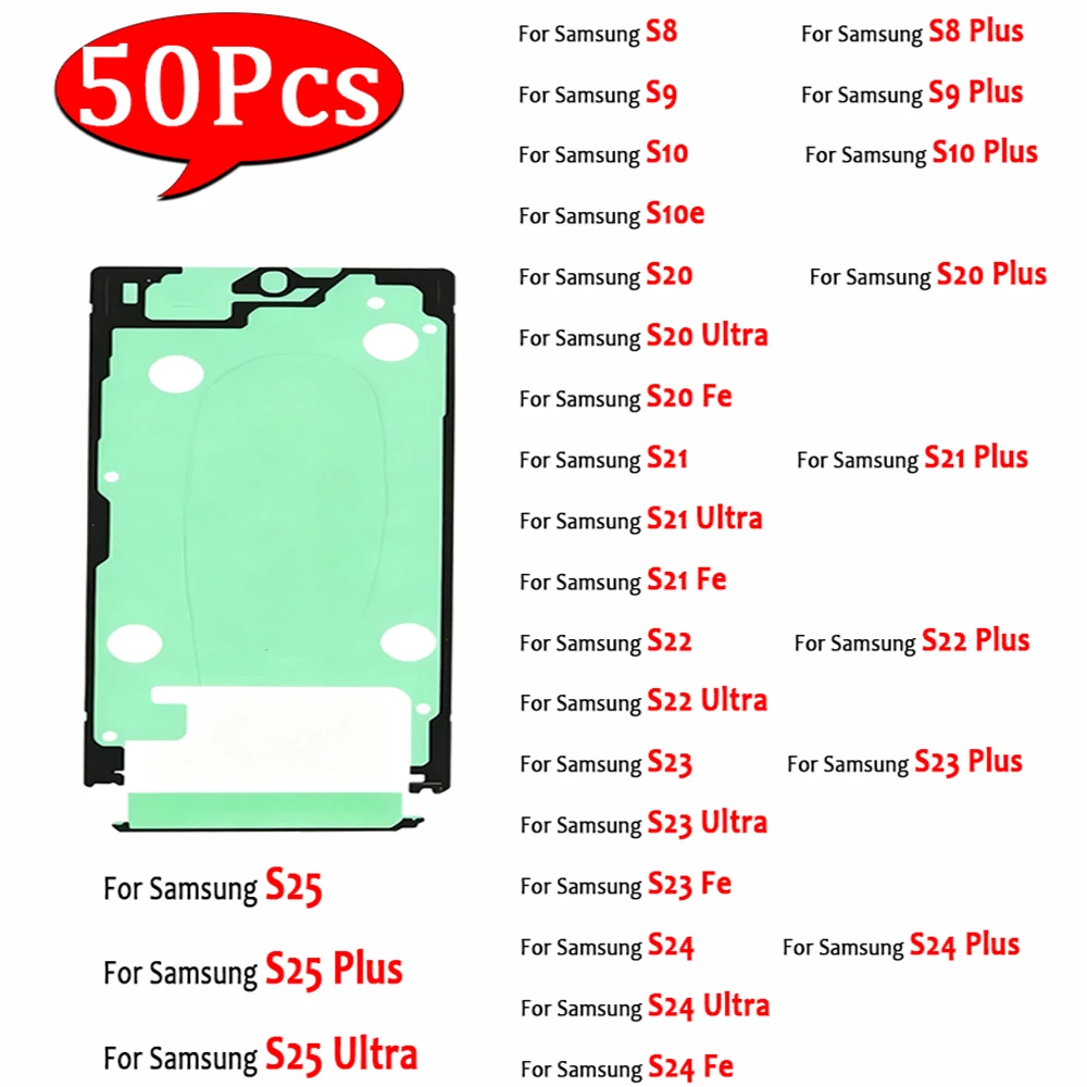 50Pcs, LCD Screen Display Adhesive Tape Frame Sticker Glue Part For Samsung S8 S9 S10 S10e S20 Plus S21 Fe S22 Ultra S23 S24 S25