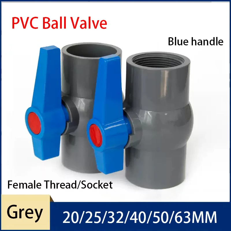 1-10PCS 20/25/32/40/50/63mm Blue handle Grey PVC Ball Valve Pipe Socket Ball Valve Aquarium Fish Tank Connectors Fittings