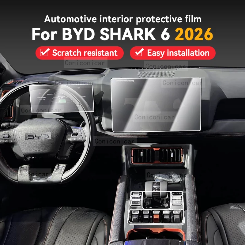 

For BYD SHARK 6 2026 TPU Transparent Protect Film Interior Sticker Center Console Navigator Gear Panel Car Accessories