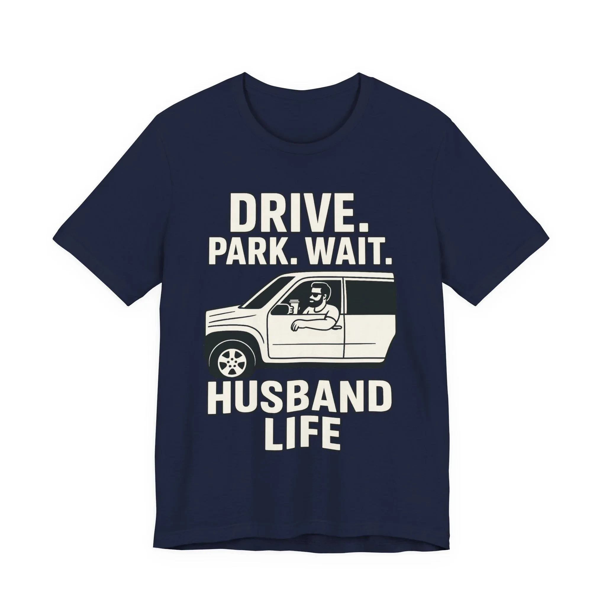 Daily Casual Casual Loose Top, Husband's Daily Life T-shirt, Waiting While Driving and Parking, Funny Husband T-shirt