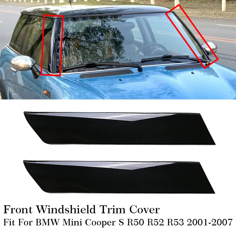 

Front Windshield Decorative Strip Left Right A Pillar Molding Trim Cover For BMW Mini Cooper S R50 R52 R53 2001-2007 51137128157