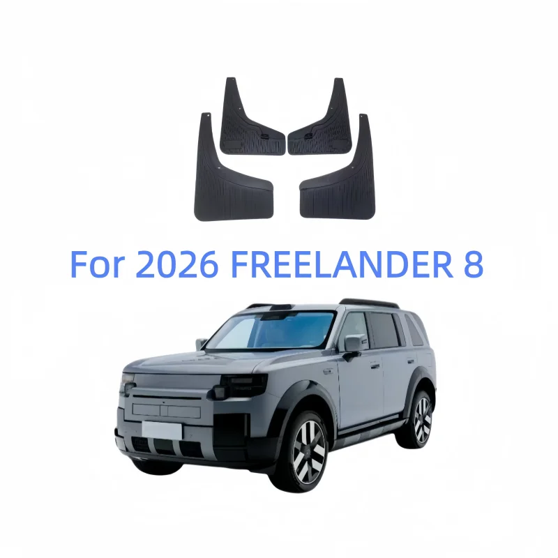 For 2026 FREELANDER 8 Mud Flaps Fender Flares Custom Fit OEM Style Auto Splash Guard Anti-Scratch Auto Exterior Accessories