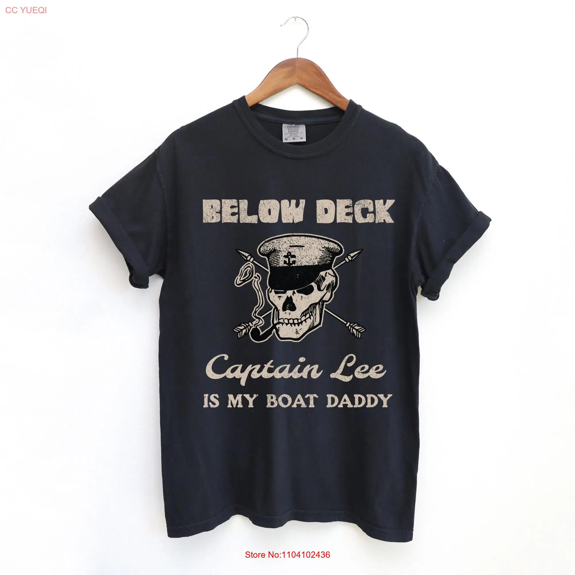 Below Deck Boat Daddy Captain Lee Garment Dyed T shirt Bravo TV Merch Med Sailing Yacht Down Under Chief Stew