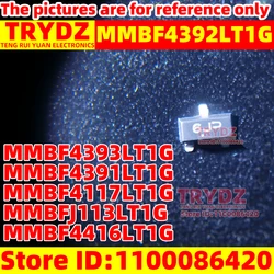 200-5pcs Original New MMBF4392LT1G MMBF4393LT1G MMBF4391LT1G MMBF4117LT1G MMBFJ113LT1G MMBF4416