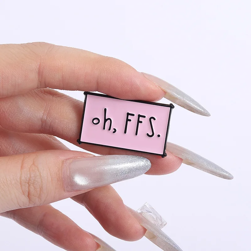 رسائل كرتونية وردية أوه، fFFS. المينا المعادن مضحك التلبيب دبابيس دبابيس شارات حقيبة الظهر المجوهرات بالجملة هدية للأصدقاء