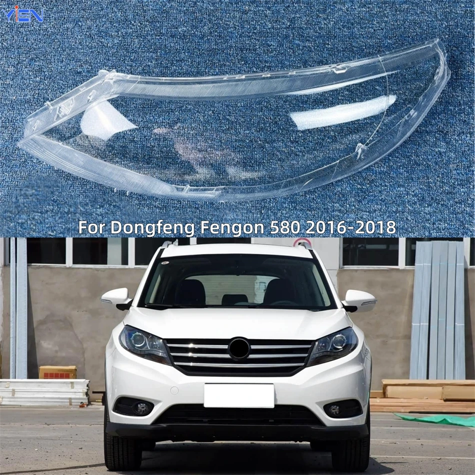 For Dongfeng Fengon 580 2016 2017 2018 Accessories Car Lights Cover Headlight Lens Car Front Headlight Lens Cover Lights Shell