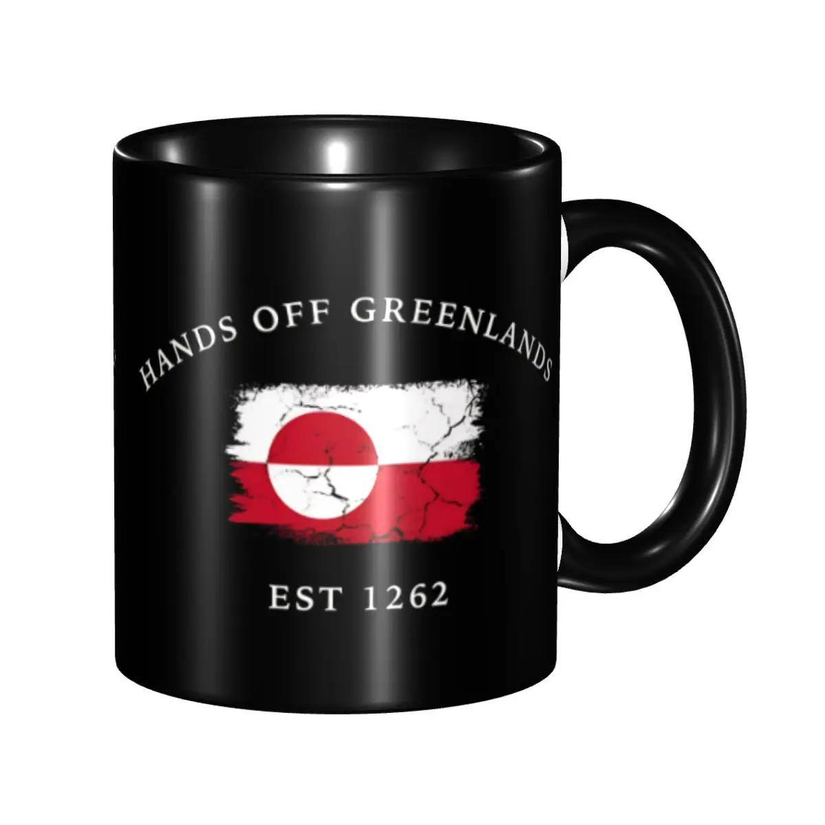 

Hands Off Greenland Is Not For Sale MGGA Coffee Mug Cute Tea Cups For Office