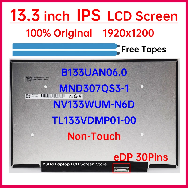 

13.3 Inch LCD Screen NV133WUM-N6D B133UAN06.0 TL133VDMP01-00 MND307QS3-1 For Lenovo IdeaPad Slim 5 13ARP10 Display Matrix Panel