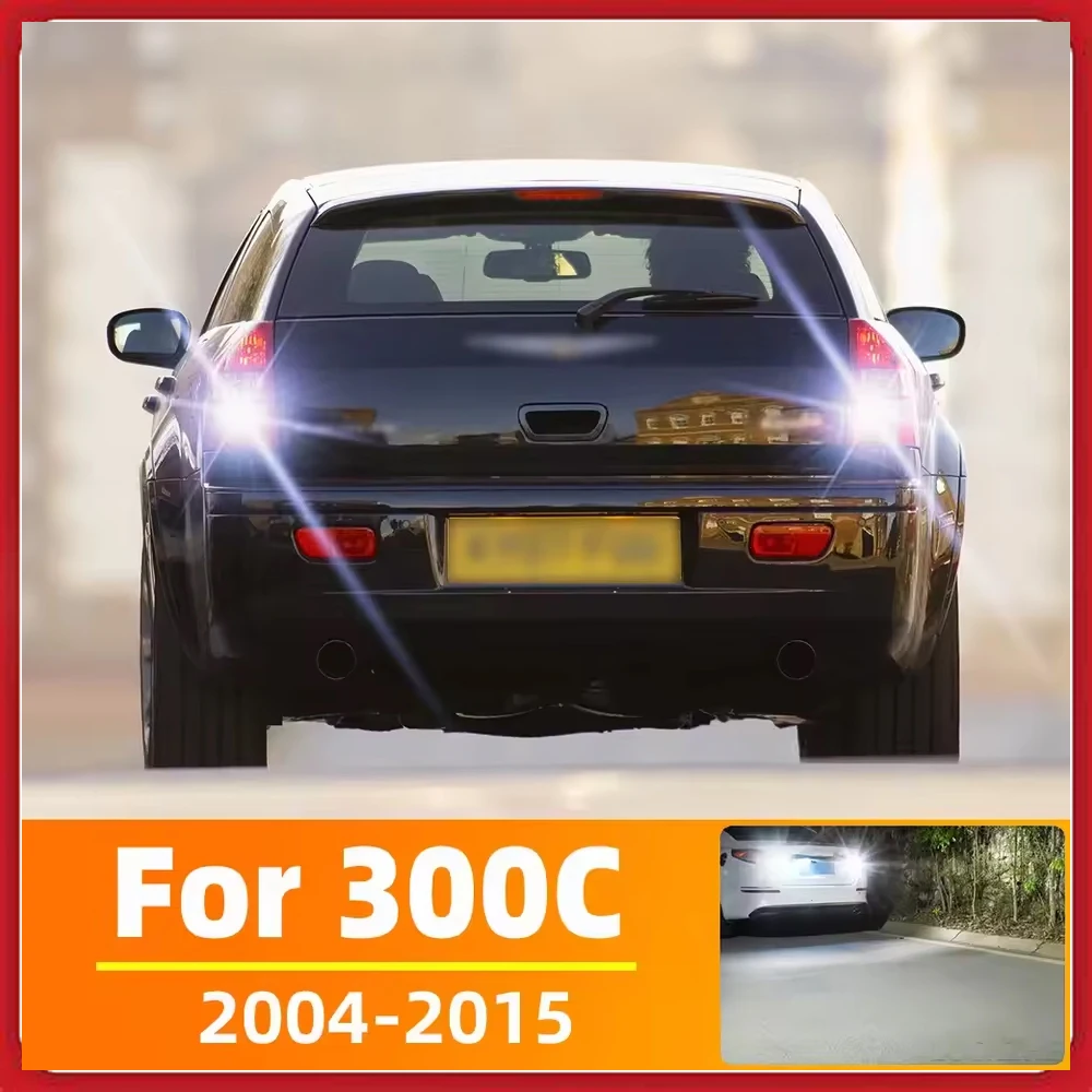 

2PCS LED Reverse Light For Chrysler 300C Accessories 2004 2005 2006 2007 2008 2009 2010 2013 2014 2015 Backup Back Up Lamp