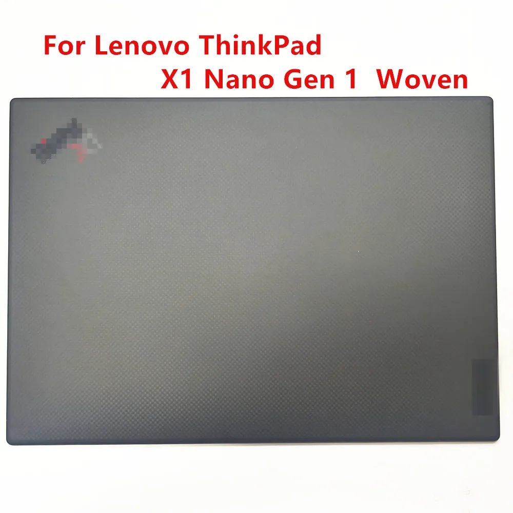 For Lenovo Thinkpad  X1 Nano Gen 1 Laptop Top Case Lcd Cover Back Cover Rear Lid Woven 5M10X63653 4600L80Y0001