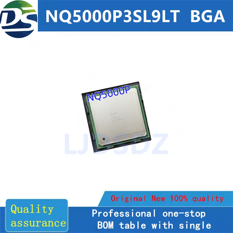 

1 PÇS/LOTE NQ5000P3SL9LT BGA NEW IN STOCK