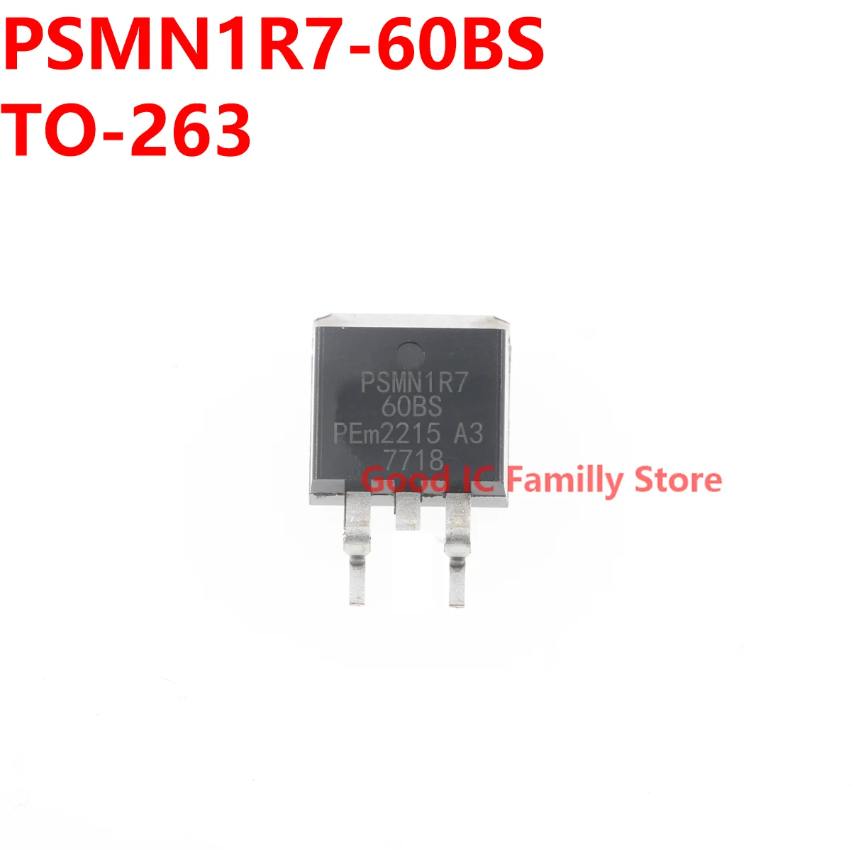 

10PCS PSMN1R7-60BS TO-263