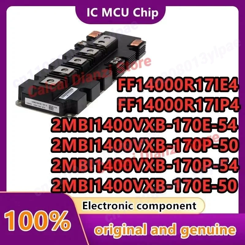 

FF14000R17IP4 FF14000R17IE4 2MBI1400VXB-170P-54 2MBI1400VXB-170P-50 2MBI1400VXB-170E-54 2MBI1400VXB-170E-50