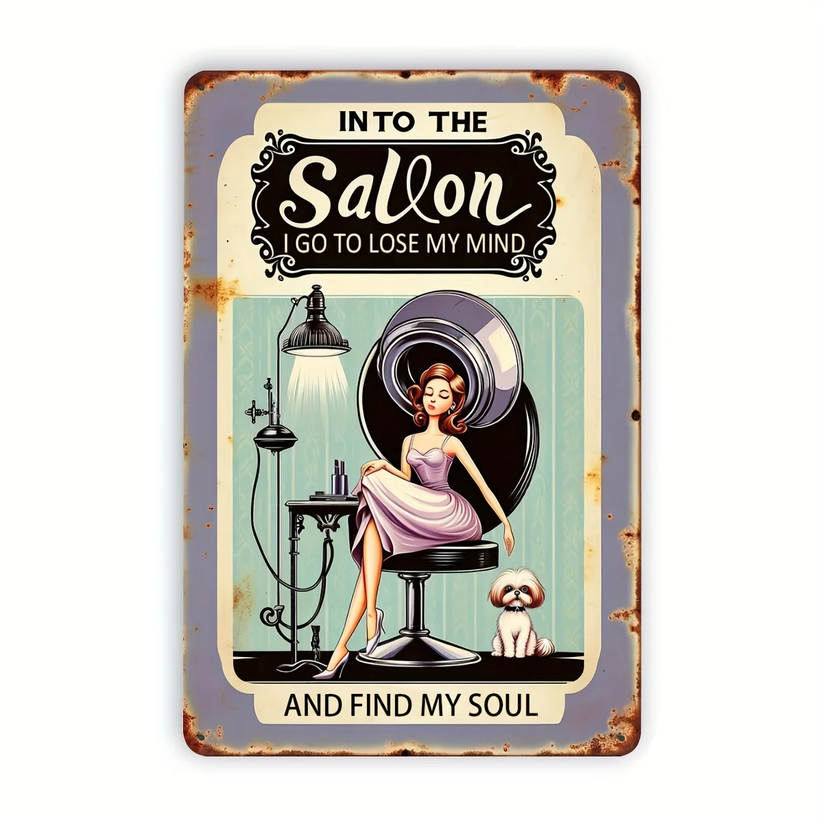 Salon Soul-Searching Aluminum Sign - 'Into the Salon, I Lost My Mind & Found My Soul' - Humorous Wall Art for Barber Shops, Beau