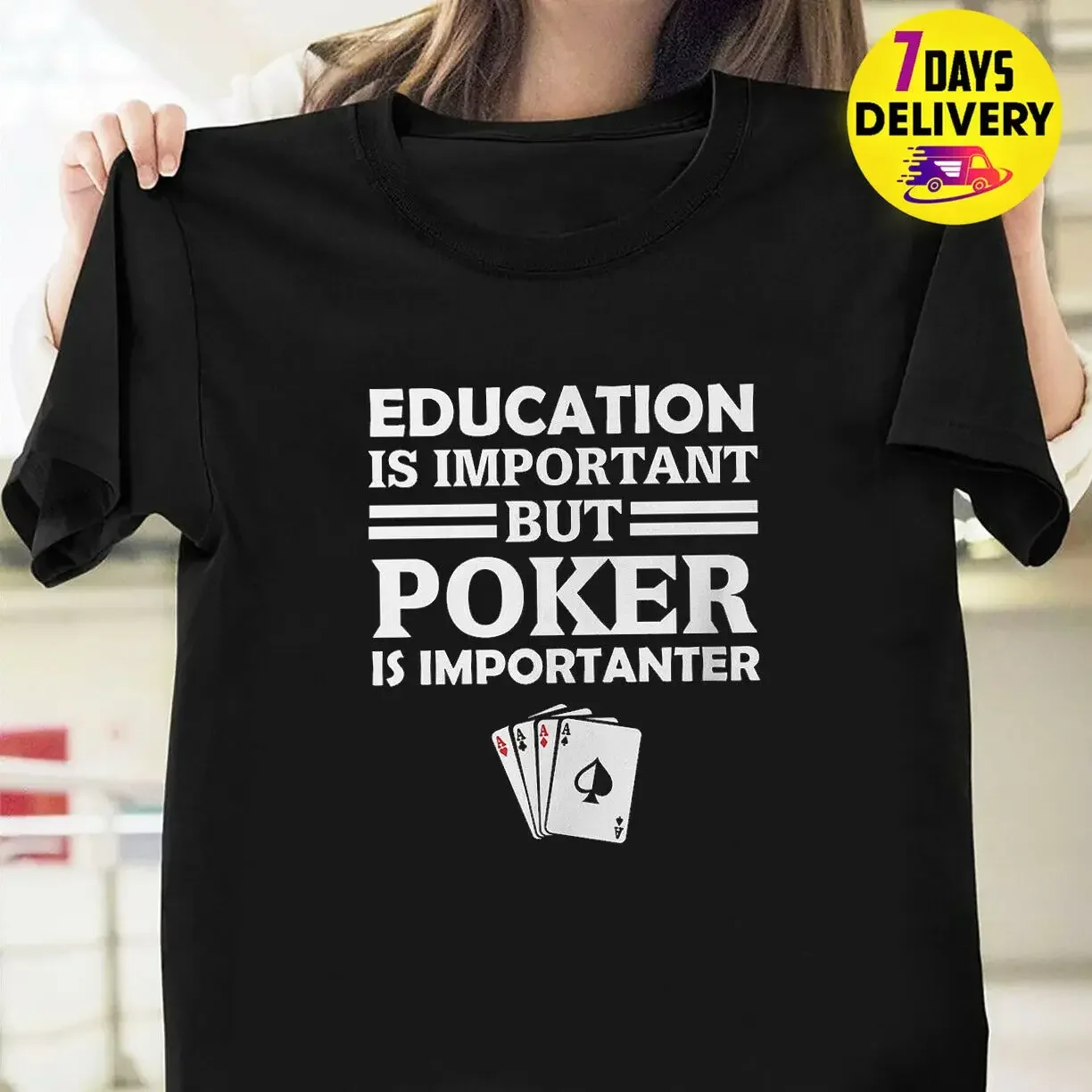 Fashion Education Is Important But Poker Is Importanter Funny Gambler T Shirt Black Tees