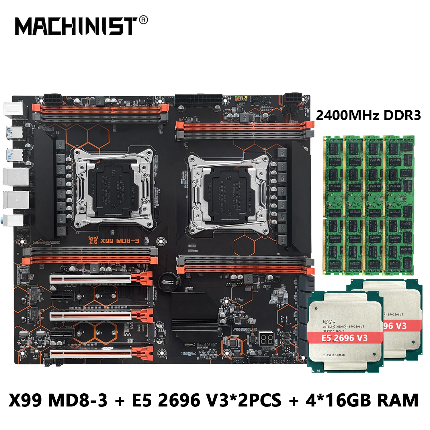 MACHINIST MD8-3 X99 Motherboard Dual CPU With Xeon E5 2696 V3 LGA2011-3 processor 2pcs And DDR3 64GB 2400MHz RAM, E-ATX USB3.0