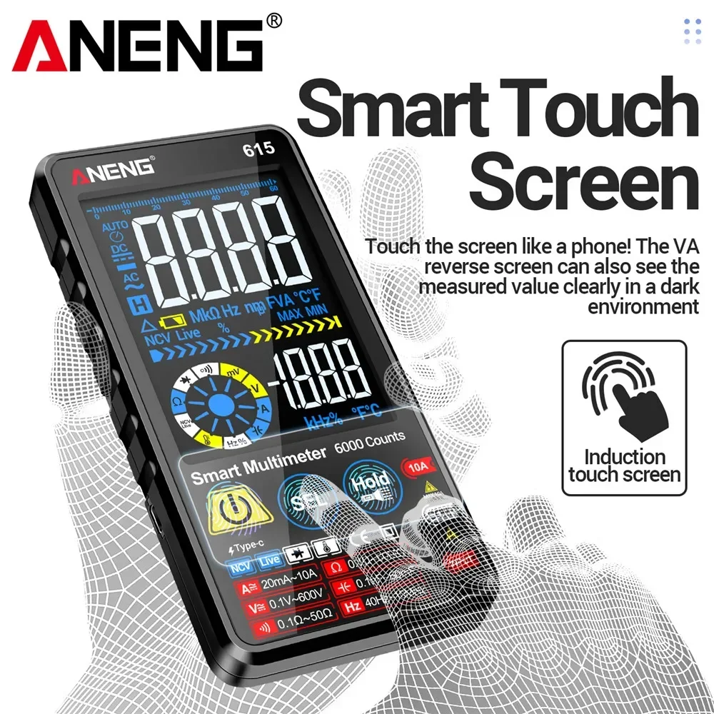 ANENG 615 Smart Touch Screen Digital Multimeter 6000 Counts Rechargeable Lithium Battery AC DC Voltage Current Capacitance NCV T