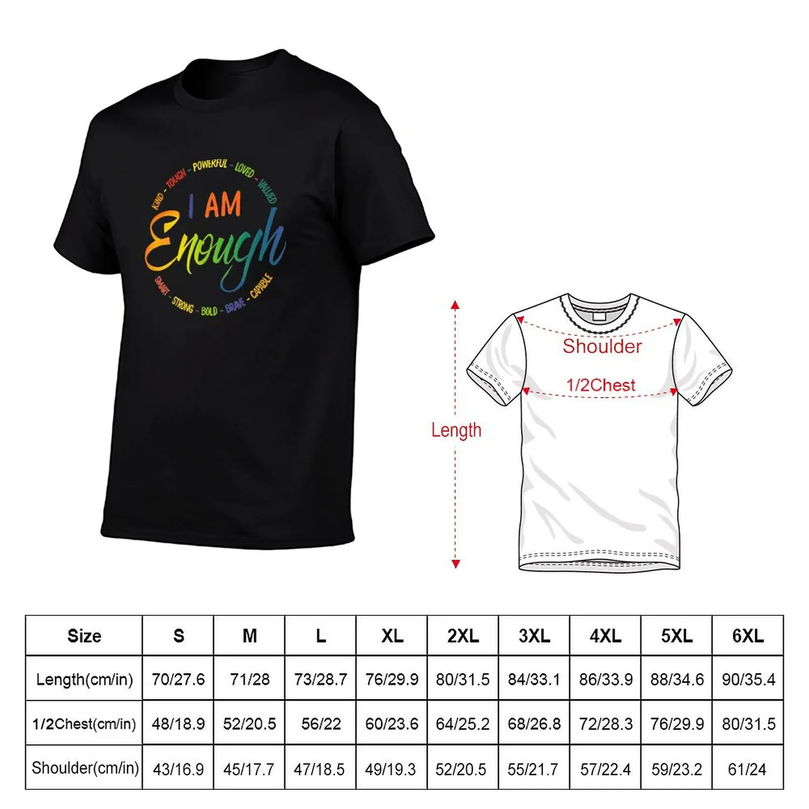 I am enough Kind Tough Powerful Loved Valued T-Shirt Essential Solid Color T-Shirt