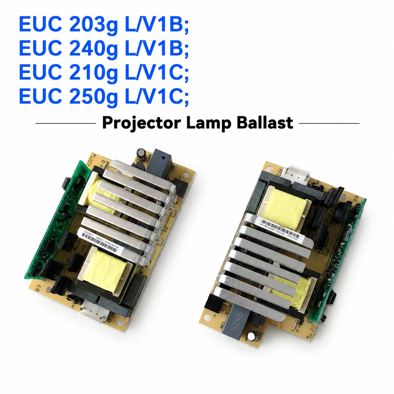Original Projector Lamp Ballast Power Supply Board EUC 203g L/V1B EUC 240g L/V1B EUC 210g L/V1C EUC 250g L/V1C