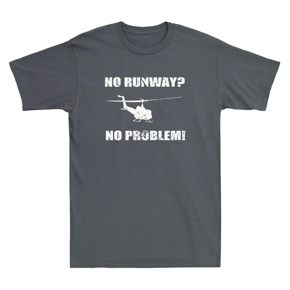 No Runway No Problem Funny Helicopter Pilot Saying Men's Short Sleeve T-Shirt