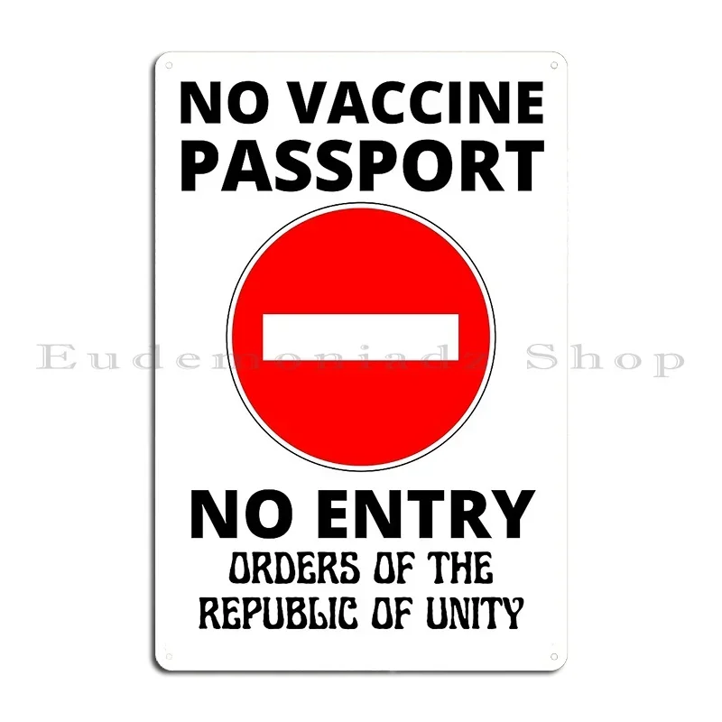 No Vaccine Passport No Entry Metal Plaque Poster Painting Personalized Living Room Living Room Funny Tin Sign Poster