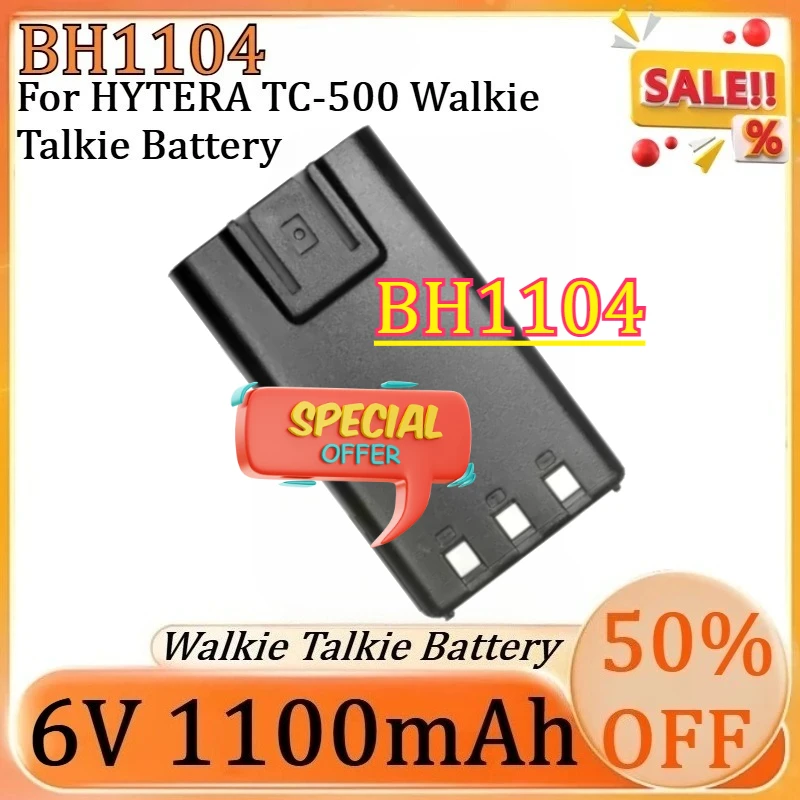 

For HYTERA TC-500 TC-500-U1 TC-500-V1 TC-500-V2 Radios Battery BH1104 New BH1104 1100mAh Replacement Ni-MH Battery