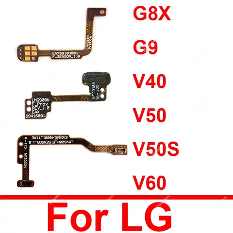 Ambient Proximity Light Sensor Flex Cable For LG V40 V50 V50S V60 G8X G9 Proximity Light Sensor Flex Ribbon Replacement Parts