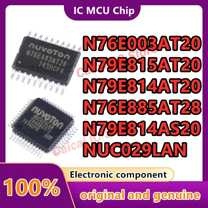 10PCS/LOT N76E003AT20 N79E814AT20 N76E885AT28 N79E814AS20 NUC029LAN N79E815AT20 100%  Brand  New Original IC TSSOP-20