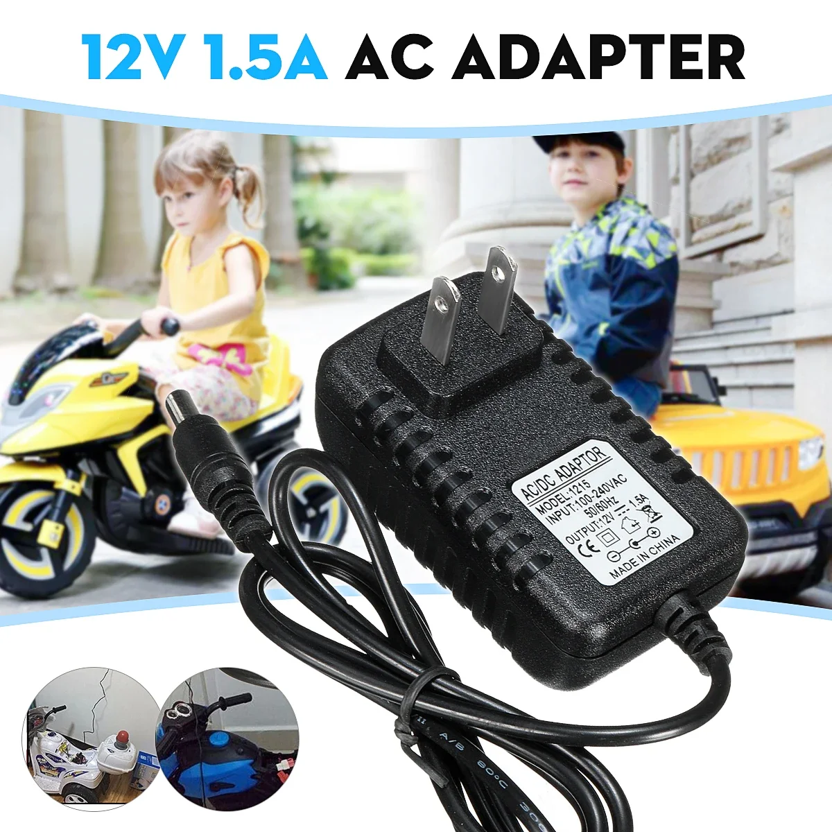 Power Supply Battery Charger Adapter for Kids, ATV Quad Ride On Cars and Motorcycles, AC 100-240V to DC 12V 1A, 1A