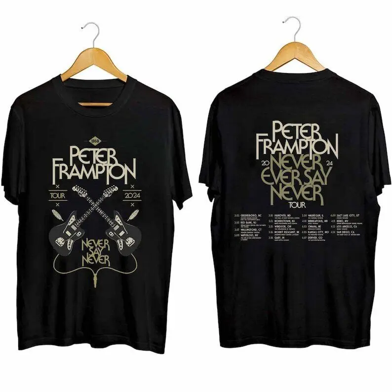 Peter Frampton 2024 Tour Never Say Never Tour Shirt, Peter Frampton Fan Shirt