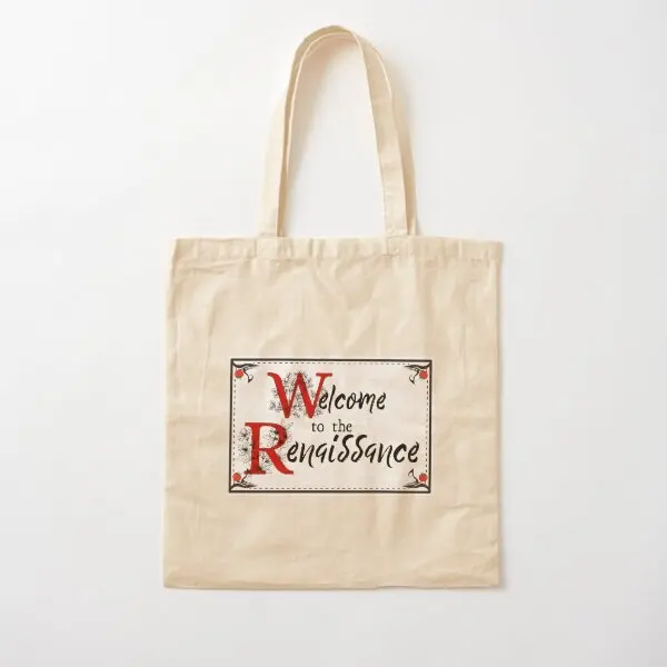 Welcome To The Renaissance Something R  Canvas Bag Tote Fashion Shopper Fabric Shoulder Bag Printed Ladies Grocery Casual Unisex