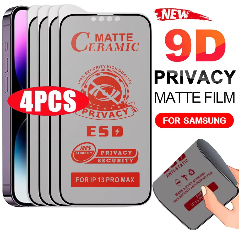 4Pcs Screen Protectior For Samsung Galaxy A07 A17 A26 A56 A36 5G A73 Matte Ceramic Privacy Films A55 A54 A53 A35 A25 A16 A06 A50