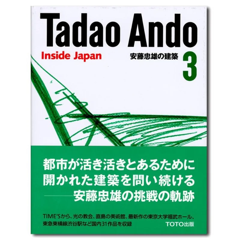 

Tadao Andos Architecture 3 Tadao Ando TOTO Publishing 9784887062962 Book