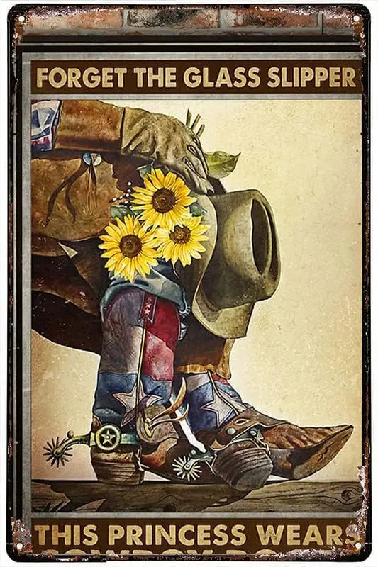 Retro Metal Tin Sign Cowboy Boots Forget The Glass Slipper Sunflower Posters Tin Sign Metal Art Holiday Decoration Outdoor  sign