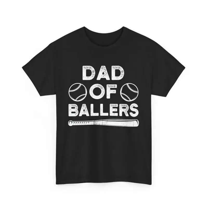 Dad T shirt Of Ballers Sports Lovers Father's Day Father