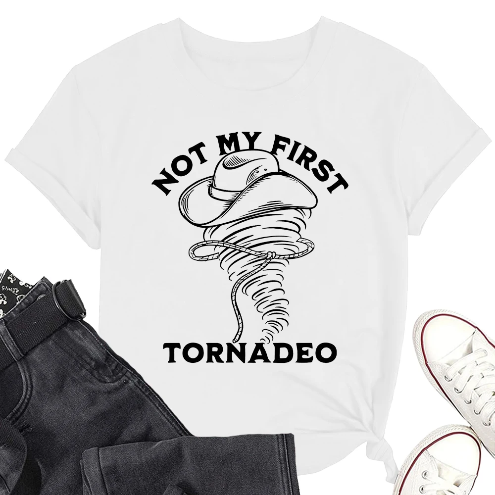 Not My First Tornadeo T-Shirt Twister Storm Chasers Shirt Casual Short Sleeve Tee Vintage Fashionable Shirts