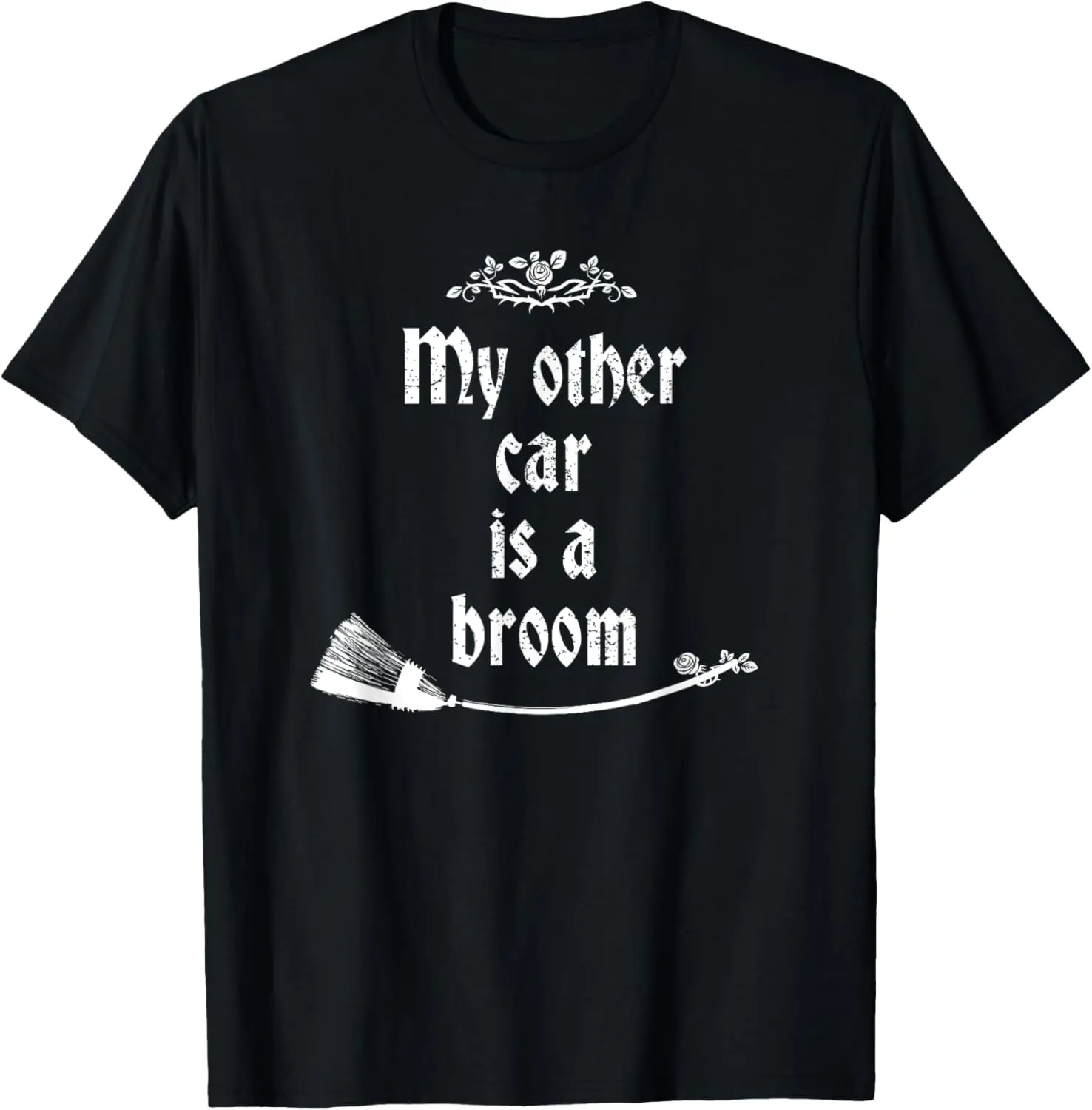 My Other Car Is A Broom Halloween T-Shirt Funny