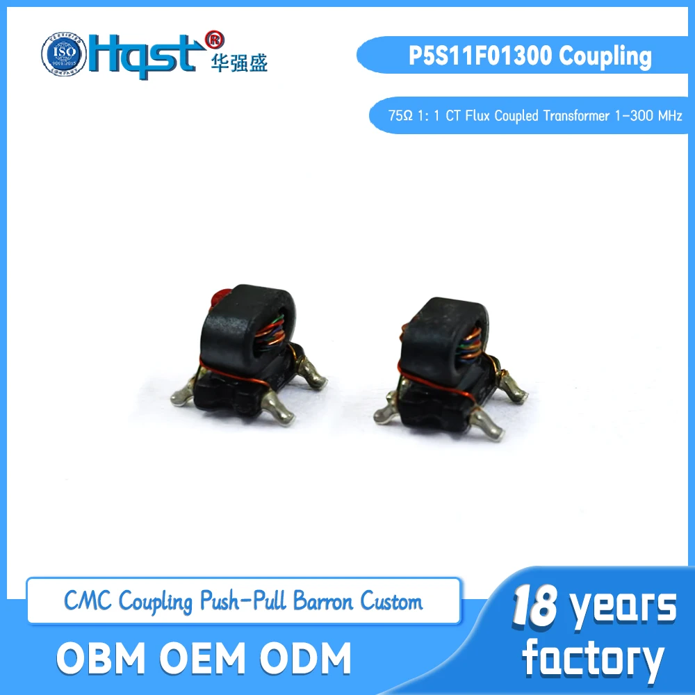 Hqst P5S11F01300 مقاومة 75Ω نسبة الانقلاب 1:1 CT محول مقترن بالتدفق 1-300 ميجا هرتز RF محول