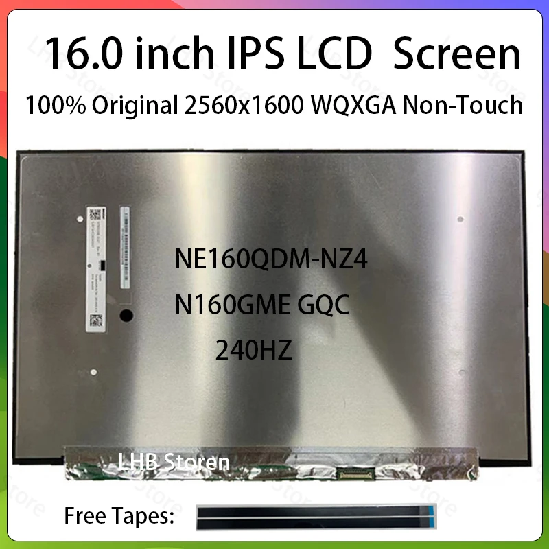 

16 Inch 240Hz LCD Screen NE160QDM NZ4 NE160QDM-NZ4 N160GME GQC N160GME-GQC Display Matrix Panel Replacement 2560x1600 eDP 40Pins