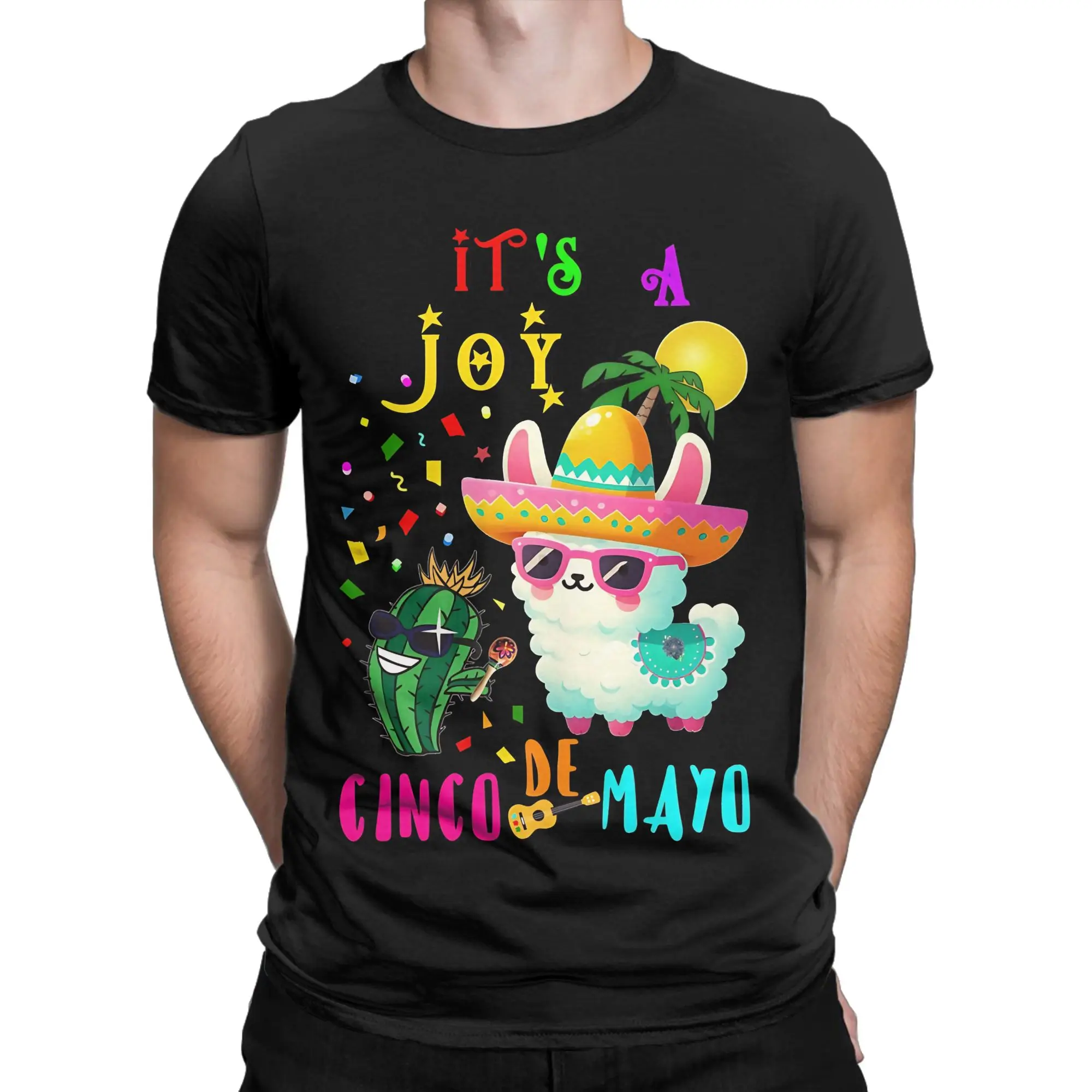 ItS A Joy Cinco De Mayo  T-Shirt Men  Humor Pure Cotton Tee Shirt O Neck Short Sleeve T Shirts Plus Size Clothing