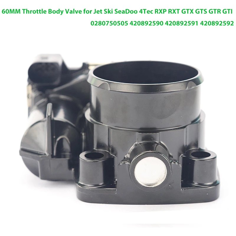 60MM Electronic Throttle Body Valve for Jet Ski SeaDoo 4-Tec RXP RXT GTX GTS GTR GTI 0280750505 420892590 420892591 420892592