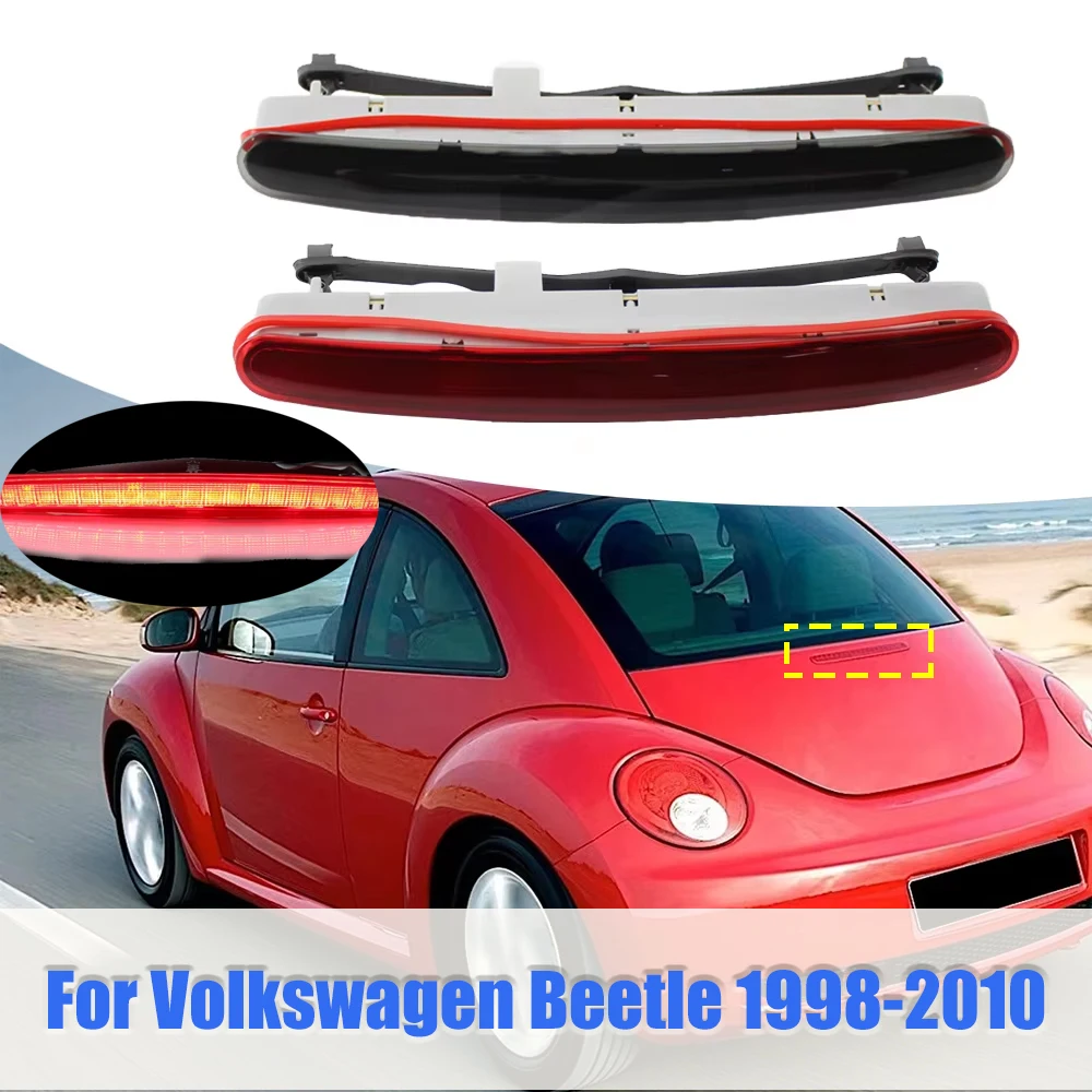 

For Volkswagen Beetle Sedan 1998-2010 LED Third Brake Stop Light Strip High Rear Tail Stop Signal Lamp 1C0945097E 1C0945097A