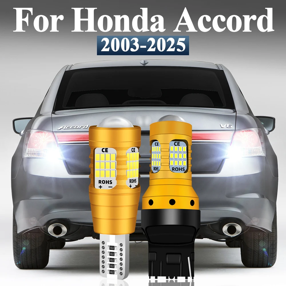 

For Honda Accord 8th 9th 7th 10th Gen LED Reverse Light 2003-2025 2014 2015 2016 2017 2018 2019 2020 Backup Lamp Reversing Bulbs