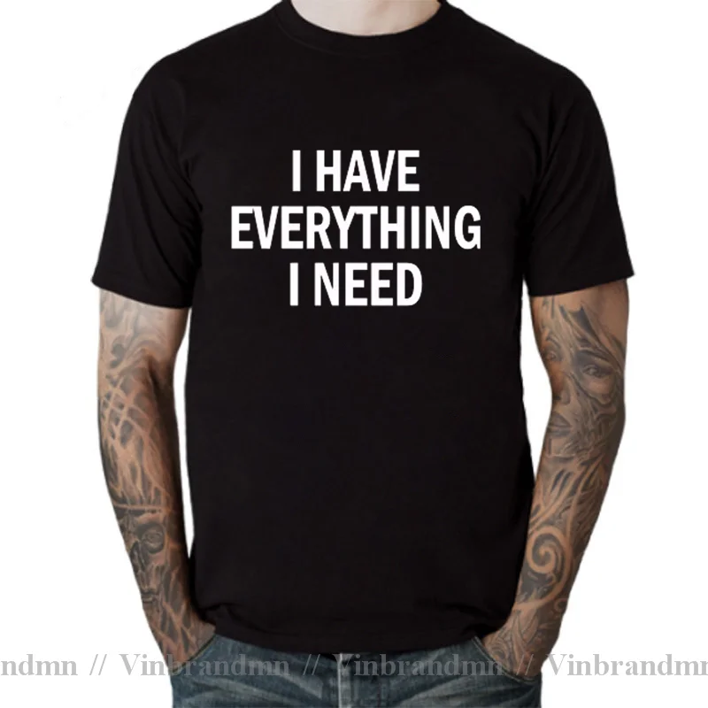 Футболка для мужчин и женщин, подходящая футболка, надпись «Я все мне нужно», летняя повседневная футболка для пар