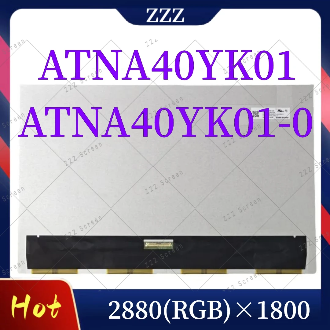 ATNA40YK01-0 ATNA40YK01 OLED 90HZ LCD 2880*1800 40pin Non-Touch OLED IPS LCD Screen Display Panel Matrix