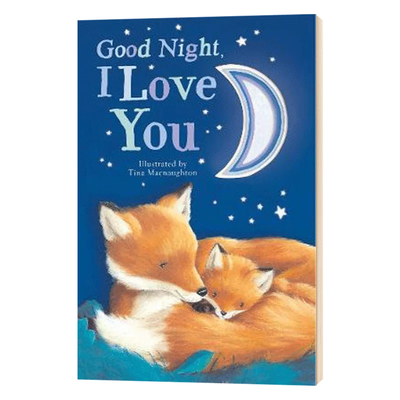 

Goodnight I Love You, Baby Children's books aged 1 2 3, English picture book, 9781848698765